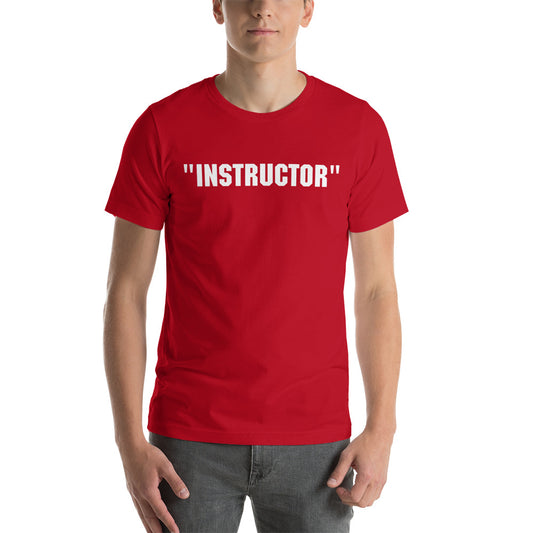 THE "Instructor" Shirt (unisex)